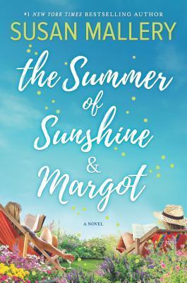 The Summer of Sunshine &amp; Margot