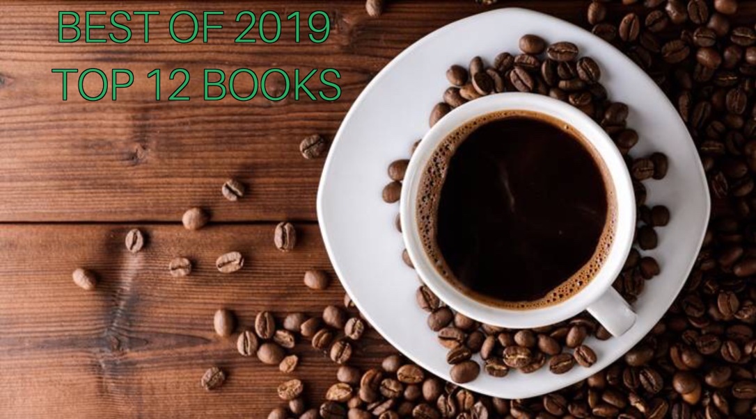 Best of 2019 - Top 12 Books